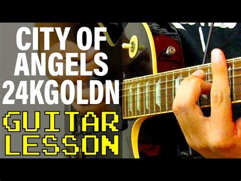 How To Play CITY OF ANGELS by 24kGoldn (Guitar Lesson).
